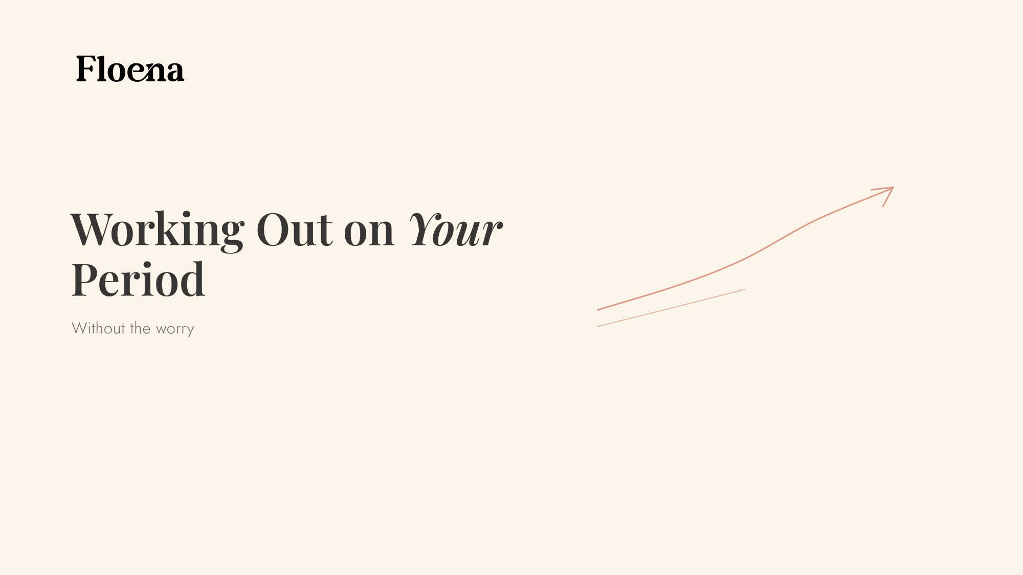 Working Out on Your Period Without the Worry